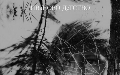 Movie Review: Ivan’s Childhood